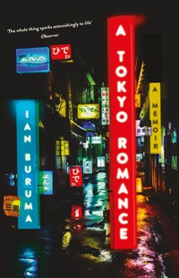 A Tokyo Romance - Ian Buruma - E-Book