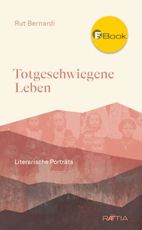 Totgeschwiegene Leben - Rut Bernardi - E-Book