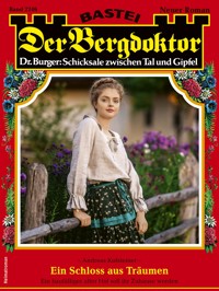 Der Bergdoktor 2246 - Andreas Kufsteiner - E-Book