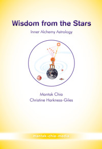 Wisdom from the Stars - Mantak Chia - E-Book