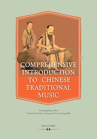 Comprehensive Introduction to Chinese Traditional Music - - E-Book