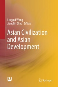 Asian Civilization and Asian Development -  - E-Book