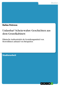 Unfassbar! Schein-wahre Geschichten aus dem Gruselkabinett - Raliza Petrova - E-Book