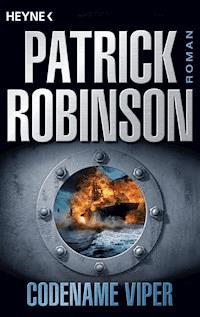 Codename Viper - Patrick Robinson - E-Book