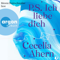 P.S. Ich liebe Dich (Ungekürzte Lesung) - Cecelia Ahern - Hörbuch
