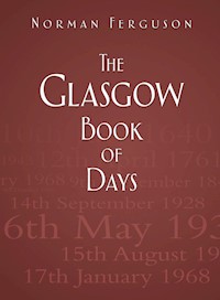 The Glasgow Book of Days - Norman Ferguson - E-Book