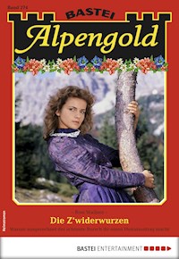 Alpengold 274 - Rosi Wallner - E-Book