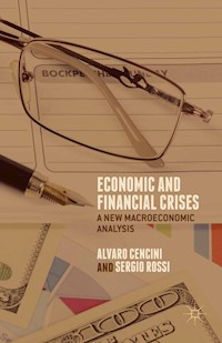 Economic and Financial Crises - A. Cencini - E-Book