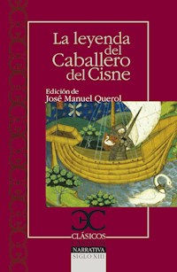 La leyenda del Caballero del Cisne - Anónimo - E-Book