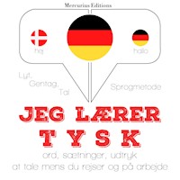 Jeg lærer tysk - JM Gardner - Hörbuch