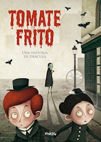 Tomate frito - Eva Rodríguez - E-Book