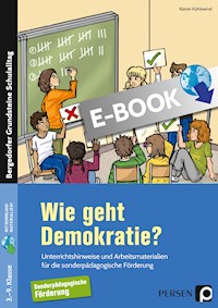 Wie geht Demokratie? - Förderschule - Rainer Kühlewind - E-Book