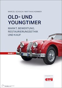 Old- und Youngtimer Band 1 - Marcel Schoch - E-Book