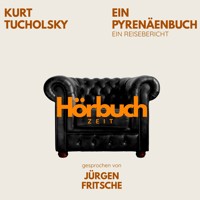 Ein Pyrenäenbuch. Ein Reisebericht. - Hörbuchzeit - Hörbuch