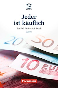 Die DaF-Bibliothek / A2/B1 - Jeder ist käuflich - Volker Borbein - E-Book