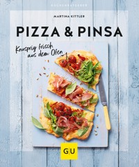 Pizza & Pinsa - Martina Kittler - E-Book