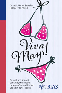 Viva Mayr! - Harald Stossier - E-Book