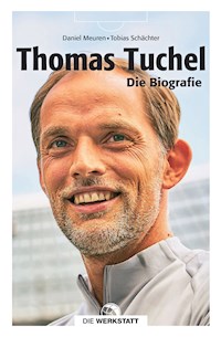 Thomas Tuchel - Daniel Meuren - E-Book