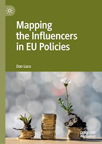 Mapping the Influencers in EU Policies - Dan Luca - E-Book