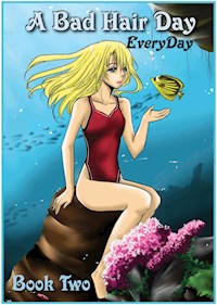 A Bad Hair day - Amy Mah - E-Book