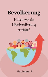 Bevölkerung - Fabienne P. - E-Book