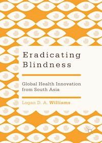 Eradicating Blindness - Logan D. A. Williams - E-Book