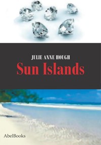 Sun Islands - Julie Anne Hough - E-Book