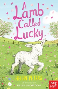 A Lamb Called Lucky - Helen Peters - E-Book