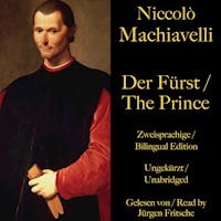 Niccolò Machiavelli: Der Fürst / The Prince - Niccolò Machiavelli - Hörbuch