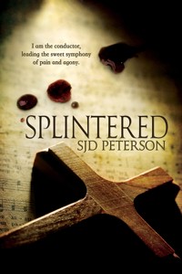 Splintered - SJD Peterson - E-Book