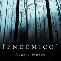 Endémico - Ángela Pinaud - Hörbuch