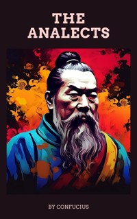 The Analects - Confucius - E-Book