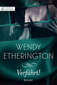 Verführt! - Wendy Etherington - E-Book