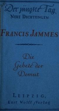 Die Gebete der Demut - Jammes, Francis - kostenlos E-Book
