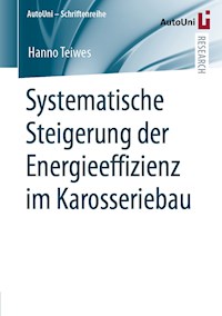 Systematische Steigerung der Energieeffizienz im Karosseriebau - Hanno Teiwes - E-Book