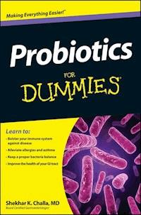 Probiotics For Dummies - Shekhar Challa - E-Book