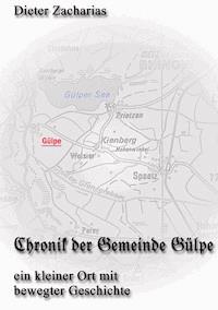 Chronik der Gemeinde Gülpe - Dieter Zacharias - E-Book