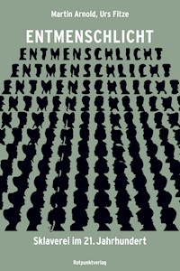 Entmenschlicht - Martin Arnold - E-Book