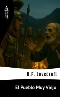 El Pueblo Muy Viejo - H. P. Lovecraft - E-Book