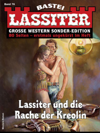 Lassiter Sonder-Edition 76 - Jack Slade - E-Book