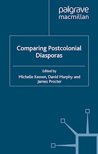 Comparing Postcolonial Diasporas -  - E-Book