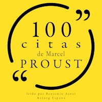 100 citas de Marcel Proust - Marcel Proust - Hörbuch