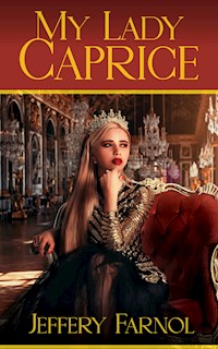 My Lady Caprice - Jeffery Farnol - E-Book