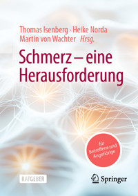 Schmerz – eine Herausforderung -  - E-Book