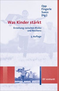 Was Kinder stärkt -  - E-Book