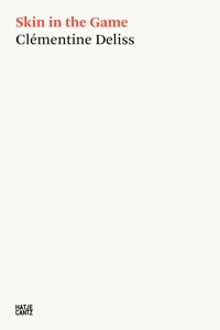 Skin in the Game - Clémentine Deliss - E-Book