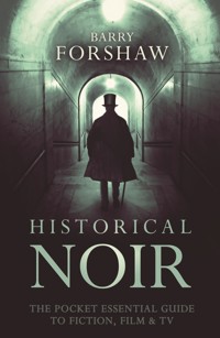 Historical Noir - Barry Forshaw - E-Book