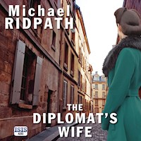 The Diplomat's Wife - Michael Ridpath - Hörbuch