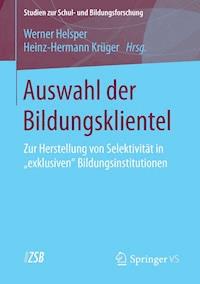 Auswahl der Bildungsklientel - - E-Book