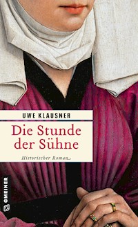 Die Stunde der Sühne - Uwe Klausner - E-Book